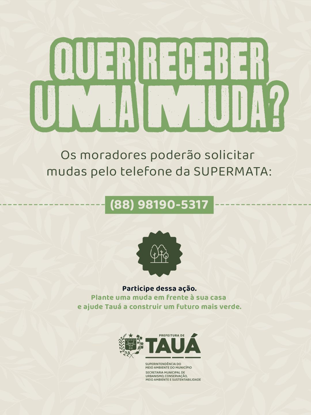 Quer Receber uma Muda?